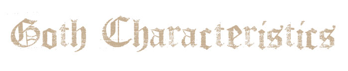 Goth Characteristics